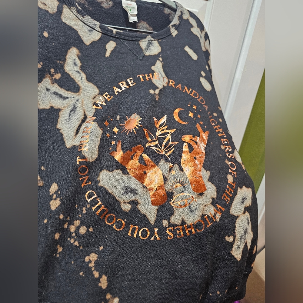 Witches You Could Not Burn Custom Bleach Dye Hanes Sweatshirt XL